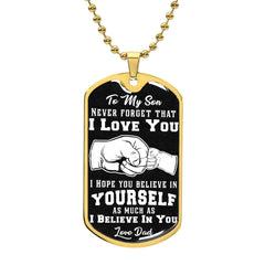 Believe In Yourself - Dog Tag Necklace ShineOn Fulfillment