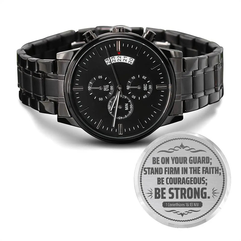 Be on Your Guard (1 Corinthians 1613 NIV) – Men's Watch ShineOn Fulfillment