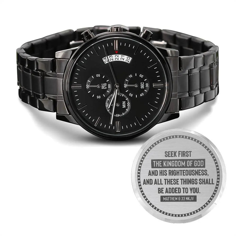 Seek First the Kingdom of God (Matthew 633) – Men's Watch ShineOn Fulfillment