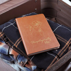Unapologetically Me - Leather Journal ShineOn Fulfillment