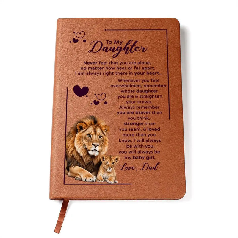 To My Daughter Your Crown – Leather Journal ShineOn Fulfillment