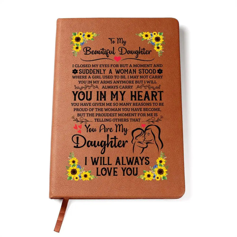 To My Daughter Proud – Leather Journal ShineOn Fulfillment