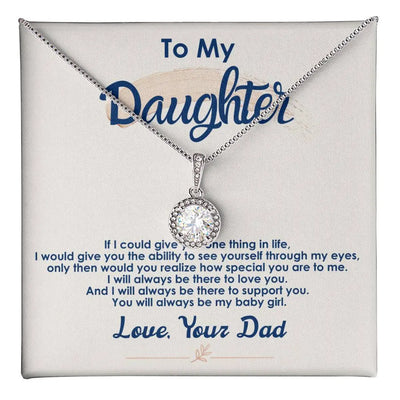 Always Be My Baby Girl - Eternal Hope Necklace ShineOn Fulfillment