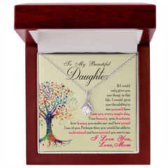 To My Beautiful Daughter - Alluring Beauty Necklace ShineOn Fulfillment