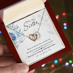 To My Sister - Interlocking Hearts Necklace ShineOn Fulfillment