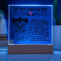 To My Daughter Lion Crown – Acrylic Square ShineOn Fulfillment