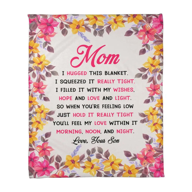 Mom You Will My Love In It – Coral Fleece Blanket ShineOn Fulfillment