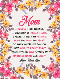 Mom You Will My Love In It – Coral Fleece Blanket ShineOn Fulfillment