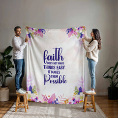 Faith Does Not Make Things Easy – Mink Touch Fleece Blanket ShineOn Fulfillment