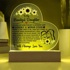 To My Daughter Proud – Acrylic Heart Plaque ShineOn Fulfillment
