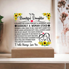 To My Daughter – Acrylic Square ShineOn Fulfillment