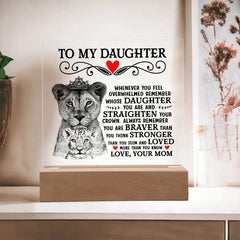 To My Daughter Lion Crown – Acrylic Square ShineOn Fulfillment