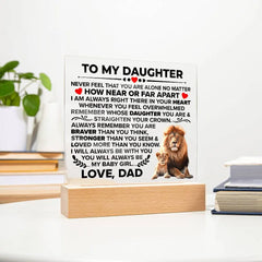 To My Daughter Braver – Acrylic Square ShineOn Fulfillment