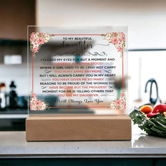 To My Beautiful Daughter – Acrylic Square ShineOn Fulfillment