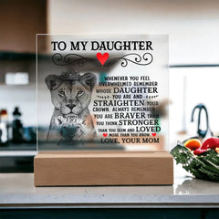 To My Daughter Lion Crown – Acrylic Square ShineOn Fulfillment