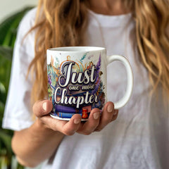 Just One More Chapter – Ceramic Mug ShineOn Fulfillment