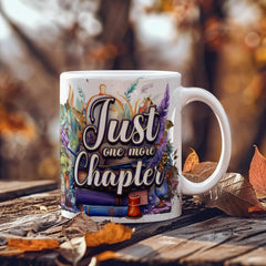 Just One More Chapter – Ceramic Mug ShineOn Fulfillment