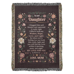 To My Daughter - Heirloom Blanket ShineOn Fulfillment